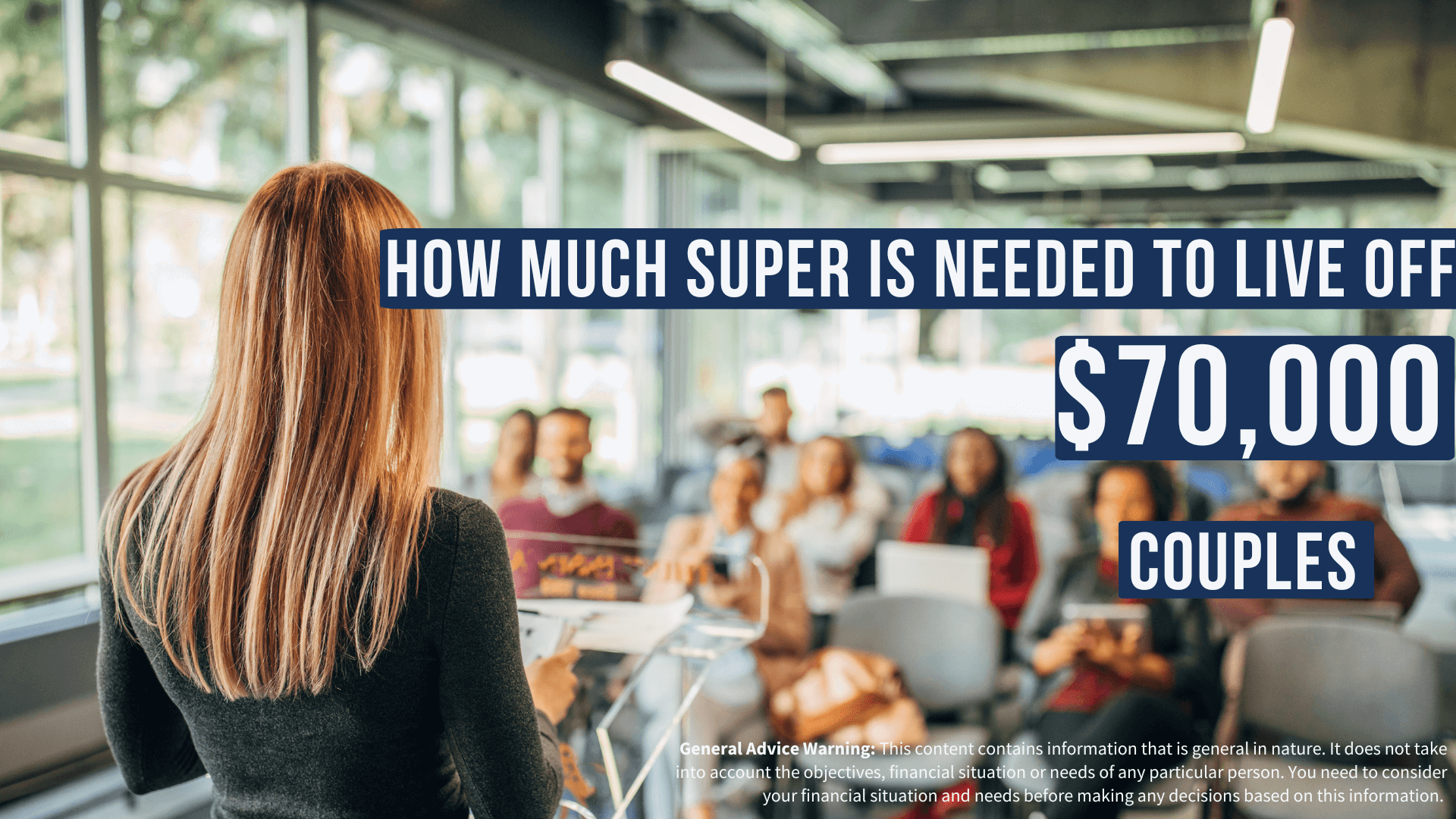 How Much Super Is Needed to Live Off $70k per year at age 67 | Couple